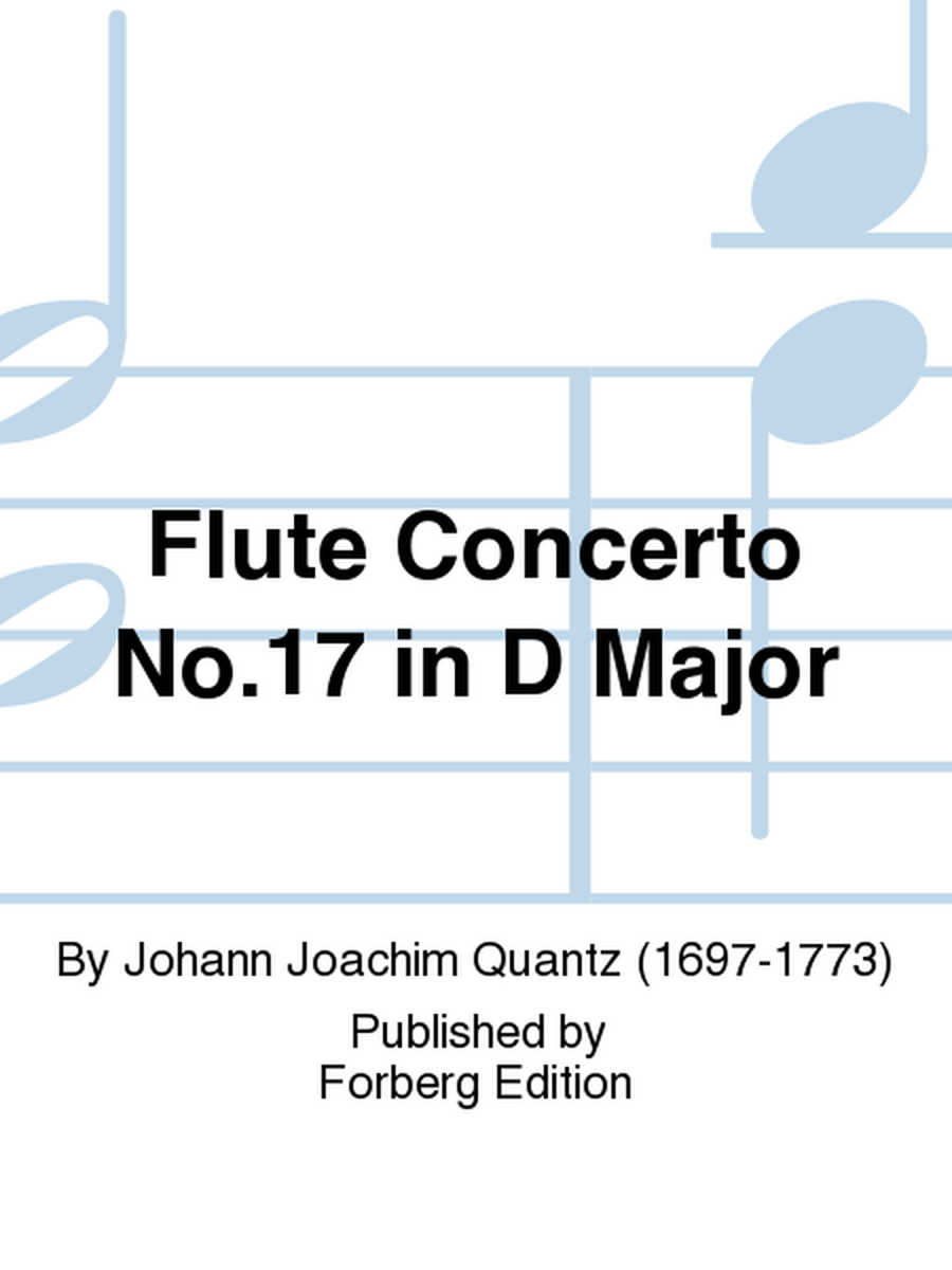 Flute Concerto No. 17 in D Major