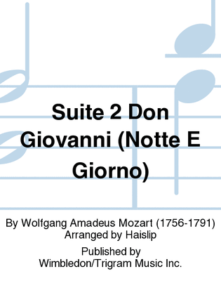 Suite 2 Don Giovanni (Notte E Giorno)
