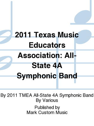 2011 Texas Music Educators Association: All-State 4A Symphonic Band