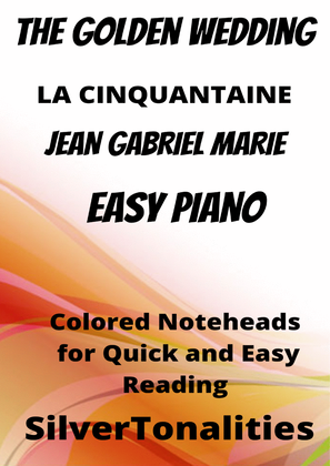 The Golden Wedding La Cinquantaine Easy Piano Sheet Music with Colored Notation