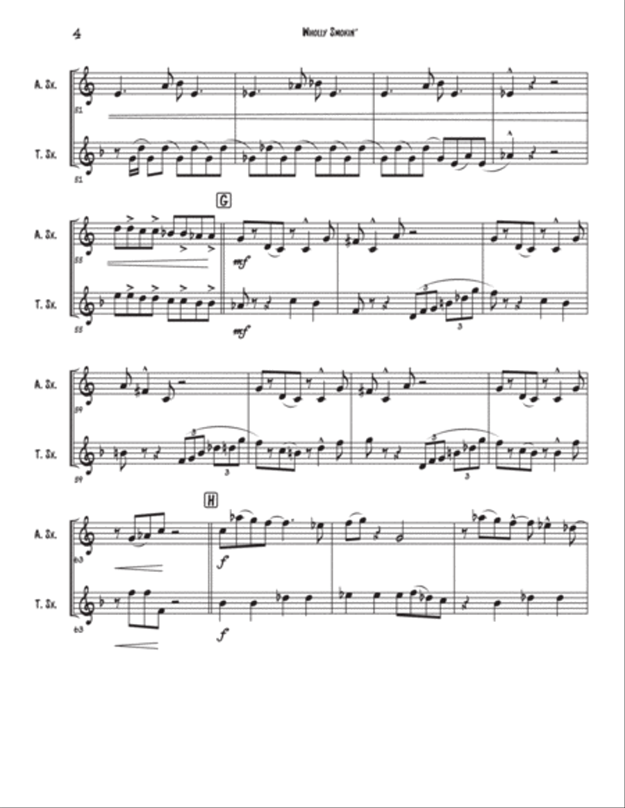 Wholly Smokin' is a jazzy, boppy Alto Sax and Tenor Sax duet based on the whole-tone scale. Woodwind Duet scores gallery preview page 4