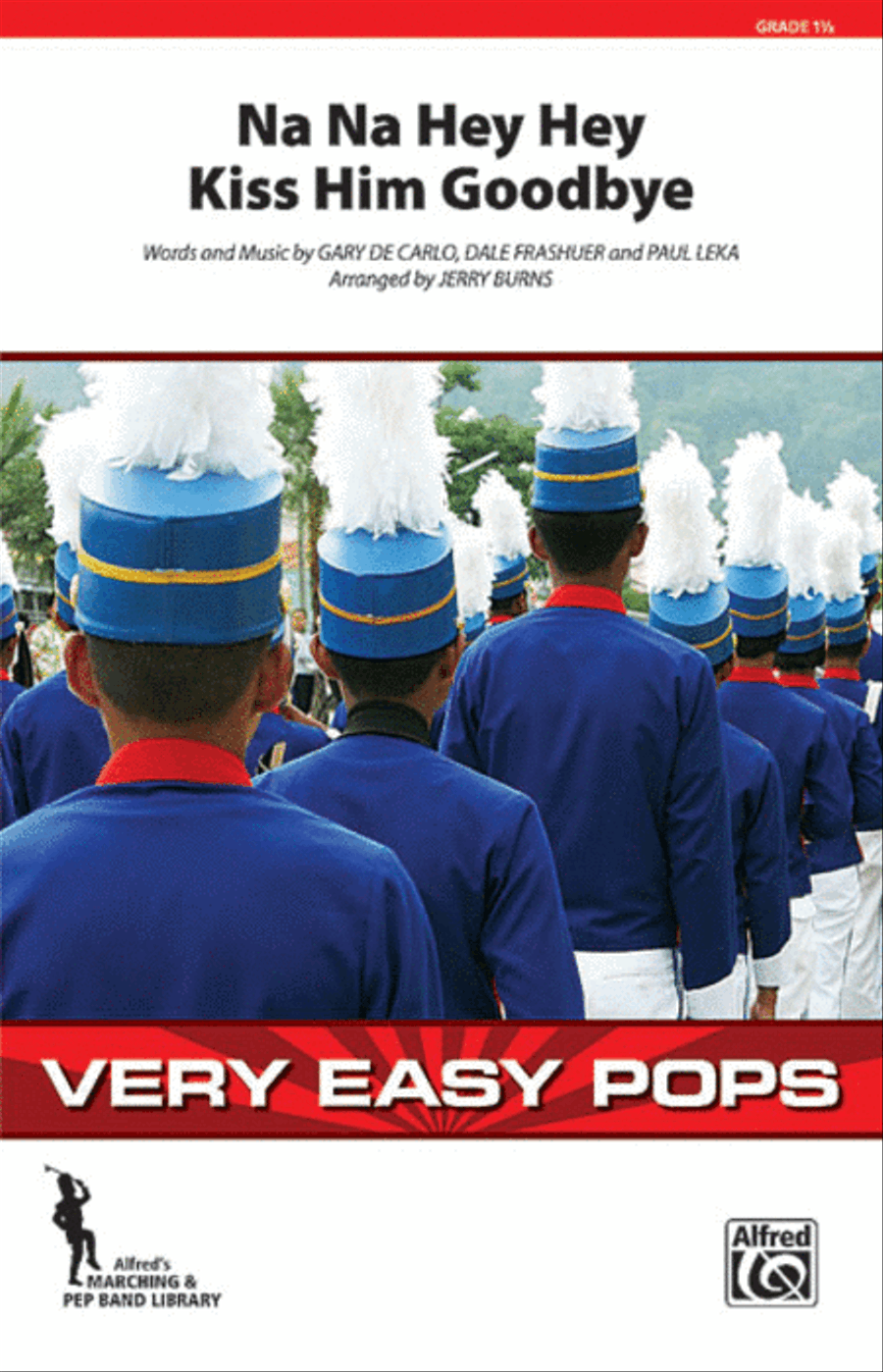 Na Na Hey Hey Kiss Him Goodbye Marching Band scores gallery preview page 1