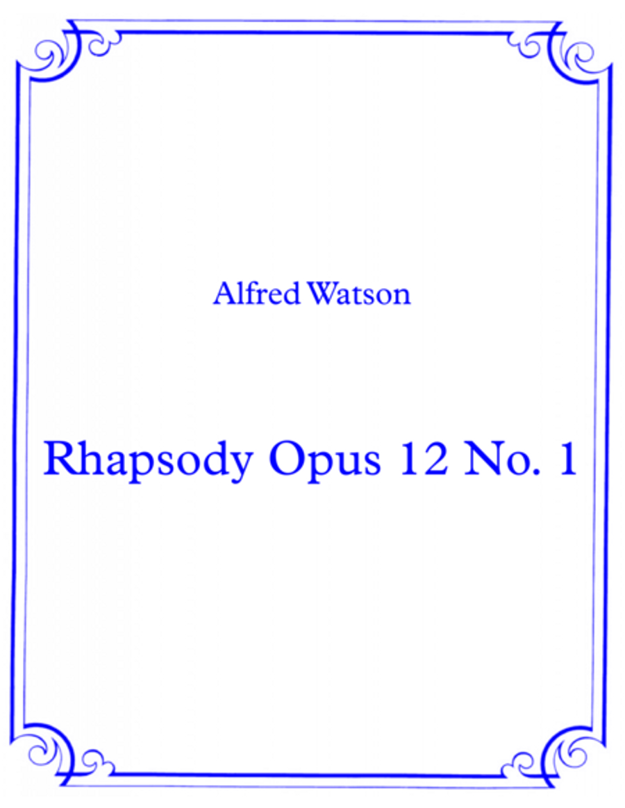 Rhapsody Opus 12 No. 1 Rhapsody Opus 12 No. 1 Piano Solo scores gallery preview page 1