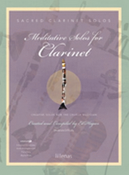 Meditative Solos for Clarinet