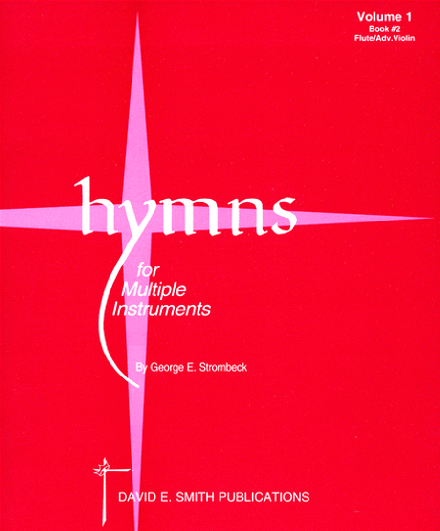 Hymns For Multiple Instruments- Vol. I, Bk2- Flute/Adv. Violin Large Ensemble scores gallery preview page 1