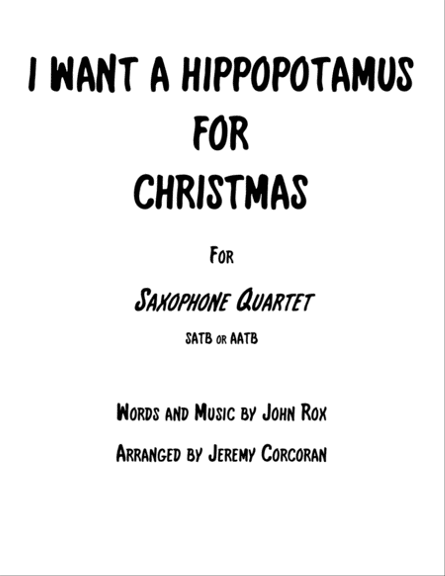 I Want A Hippopotamus For Christmas (Hippo The Hero) Woodwind Quartet scores gallery preview page 1