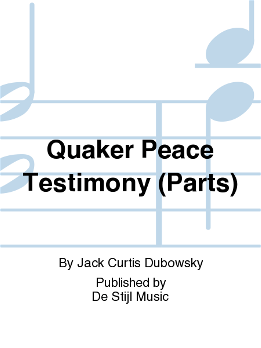 Quaker Peace Testimony (Parts) Chamber Orchestra scores gallery preview page 1