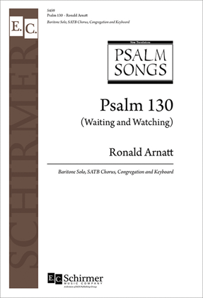 Psalm 130 (Waiting and Watching)