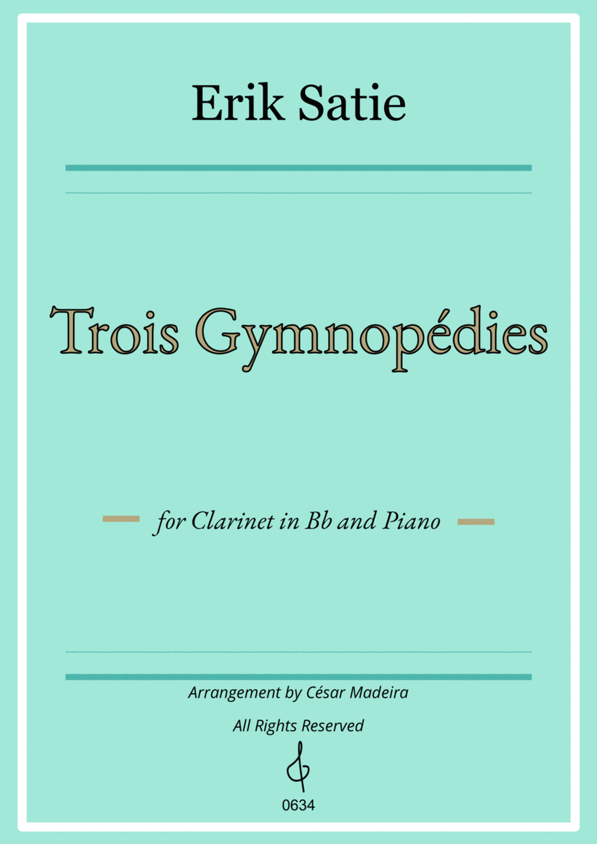 Three Gymnopedies by Satie - Bb Clarinet and Piano (Full Score and Parts) image number null