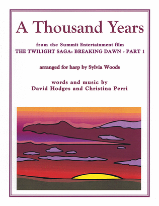 A Thousand Years from The Twilight Saga: Breaking Dawn, Part 1