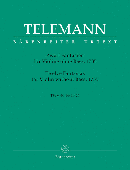 Georg Philipp Telemann: Twelve Fantasias For Violin Without Bass, TWV 40:14-25