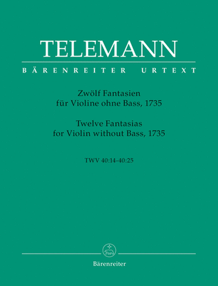 Book cover for Twelve Fantasias for Violin without Bass TWV 40:14 - 40:25