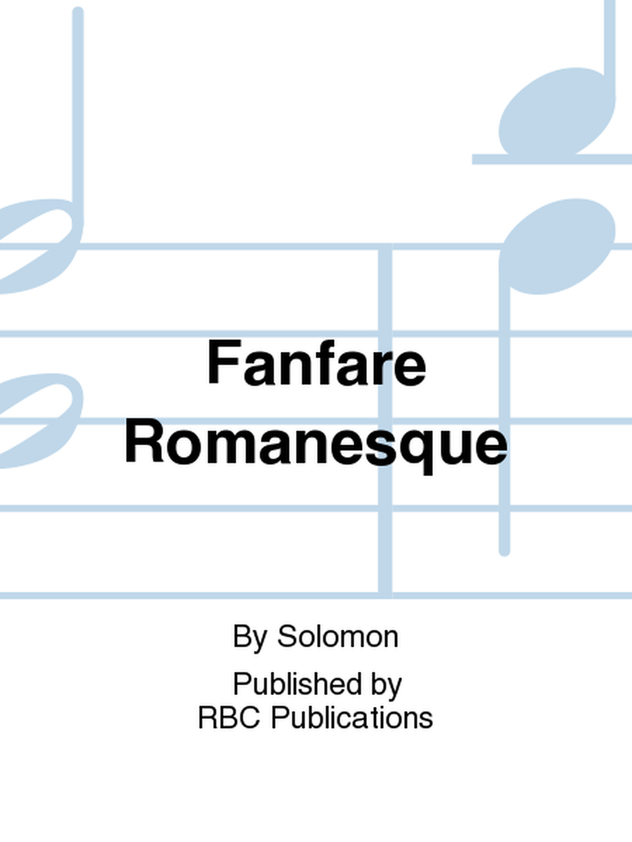 Fanfare Romanesque