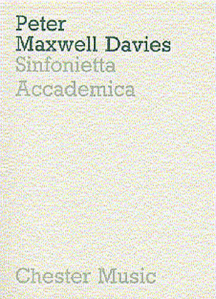 Peter Maxwell Davies: Sinfonietta Accademica