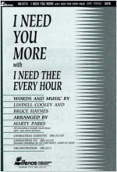 I Need You More with I Need Thee Every Hour (Anthem) image number null