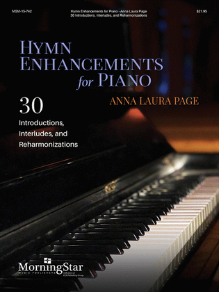 Book cover for Hymn Enhancements for Piano: 30 Introductions, Interludes, and Reharmonizations