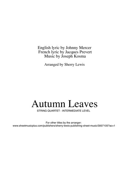 AUTUMN LEAVES String Quartet, Intermediate Level of 2 violins, viola and cello image number null
