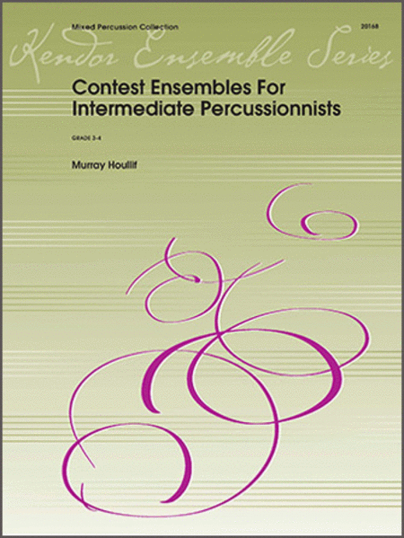 Contest Ensembles For Intermediate Percussionists