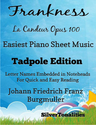 Book cover for Frankness La Candeur Opus 100 Easiest Piano Sheet Music 2nd Edition
