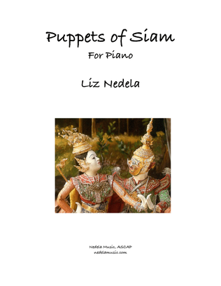Puppets of Siam (Thailand); for Piano Solo