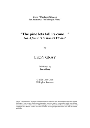 Pine Cone, On Russet Floors (No. 3), Leon Gray