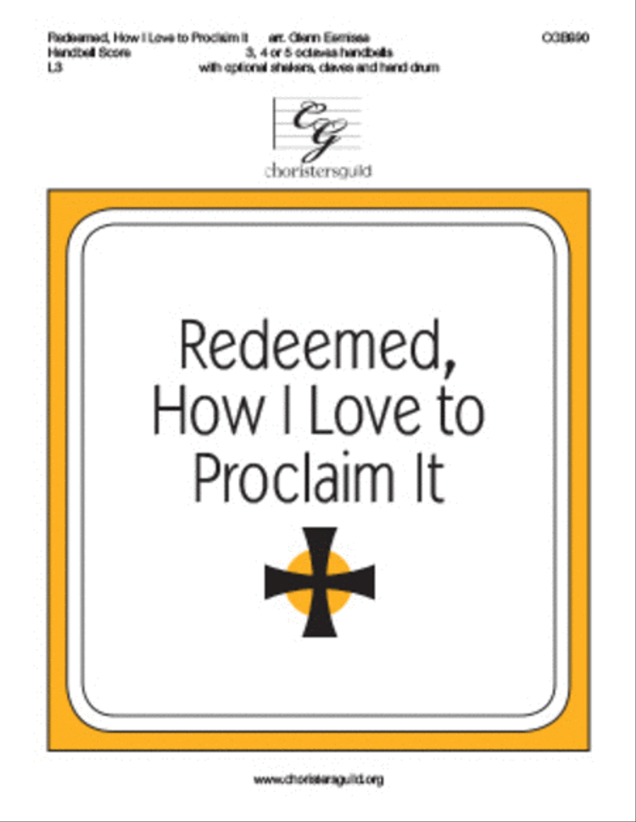Redeemed How I Love to Proclaim It Handbell Choir scores gallery preview page 1
