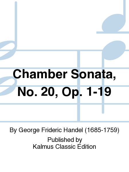 Chamber Sonata, No. 20, Op. 1-19