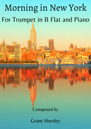 "Morning in New York" Trumpet in B Flat and Piano- Early Intermediate