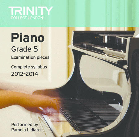 Piano 2012-2014 - Grade 5 (CD only)
