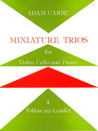 Book cover for Miniature Trios for Violin, Cello and Piano. Follow my Leader