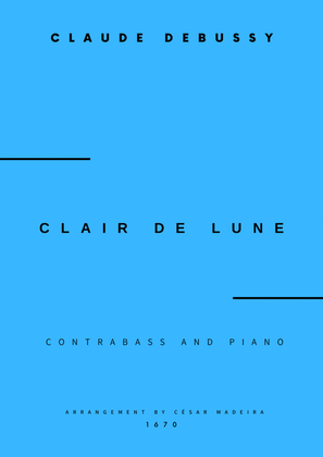 Clair de Lune by Debussy - Contrabass and Piano (Full Score and Parts)