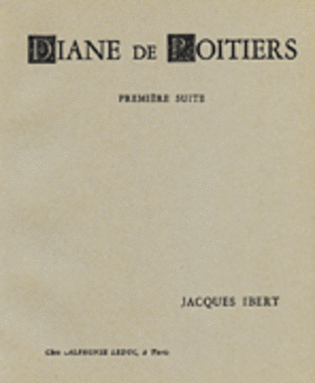Diane De Poitiers - Suite No. 1