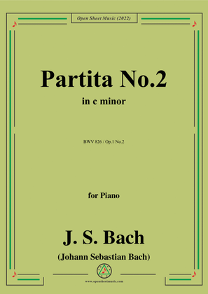 Book cover for J. S. Bach-Partita No.2,in c minor,BWV 826,Op.1 No.2,from '6 Partitas(Clavier-ubung I),Op.1'for Pian