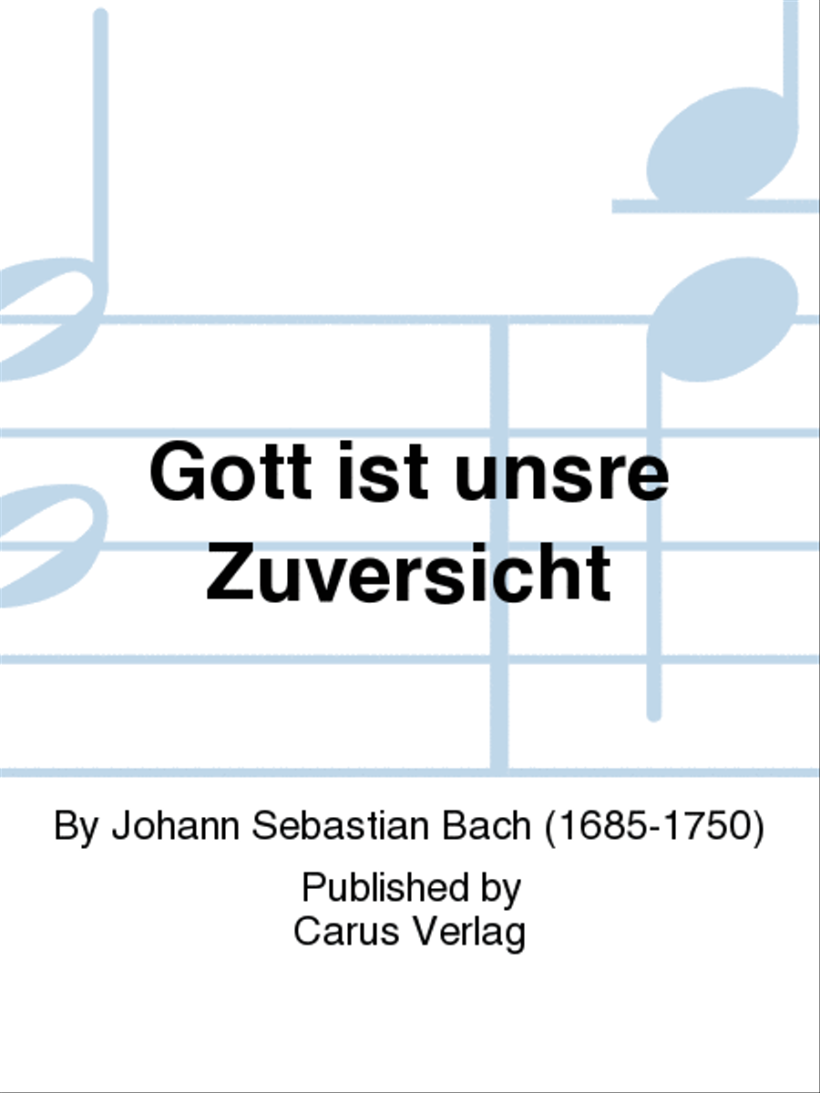 Rest thy faith on God the Lord (Gott ist unsre Zuversicht) 4-Part scores gallery preview page 1