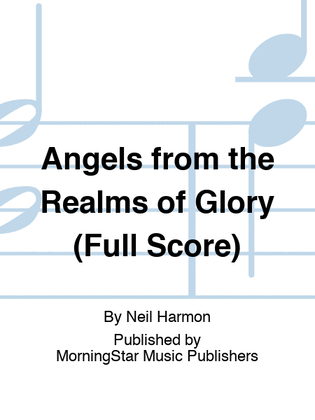 Book cover for Angels from the Realms of Glory (Full Score)