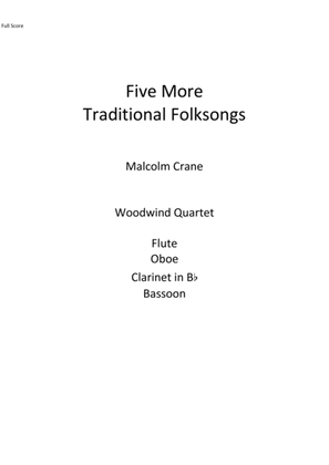 Five More Traditional FolkSongs