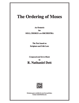 The Ordering of Moses