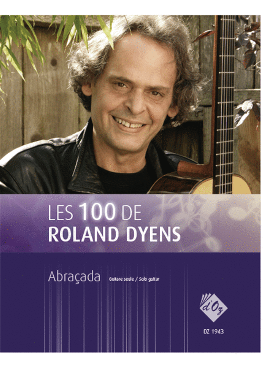 Les 100 de Roland Dyens - Abraçada Classical Guitar scores gallery preview page 1