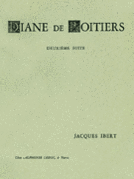 Diane De Poitiers - Suite No. 2