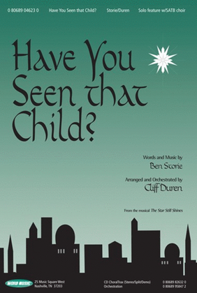 Have You Seen That Child? - CD ChoralTrax