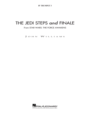 Book cover for The Jedi Steps and Finale (from Star Wars: The Force Awakens) - Bb Trumpet 3 (sub. C Tpt. 3)