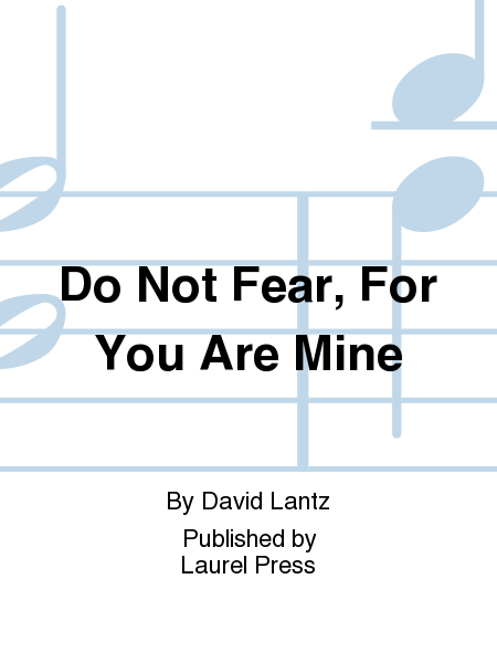 Do Not Fear, For You Are Mine image number null