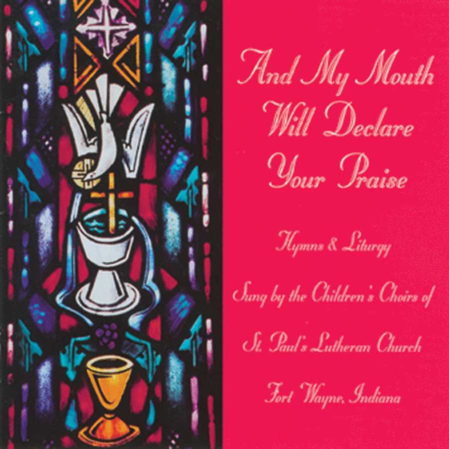 And My Mouth Will Declare Your Praise (CD) CD scores gallery preview page 1