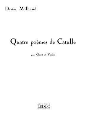 4 Poèmes de Catulle Op.80