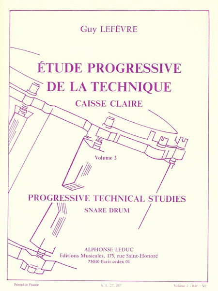 Etude Progressive De La Technique - Caisse Claire Vol.2 (percussion Solo)