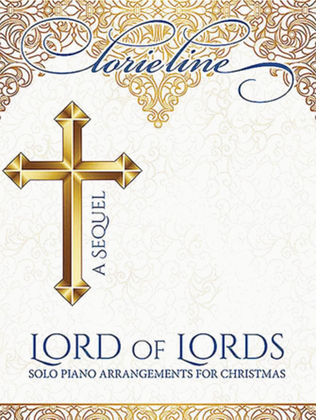 Book cover for Lorie Line - Lord of Lords: A Sequel