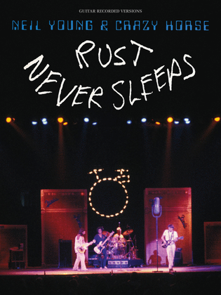 Book cover for Neil Young - Rust Never Sleeps