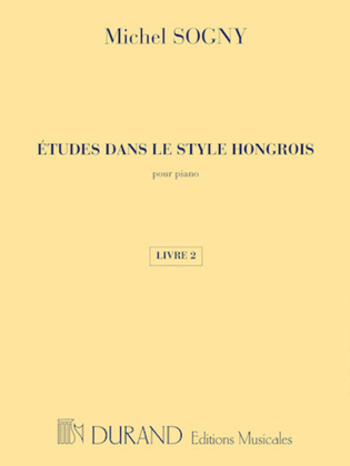 Book cover for Etudes dans le style Hongrois (Etudes in Hungarian Style)