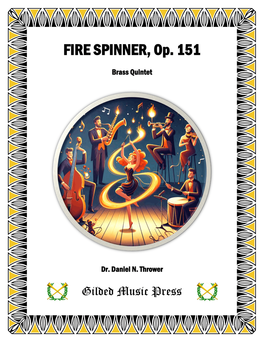Fire Spinner, Op. 151 Fire Spinner, Op. 151 Brass Quintet scores gallery preview page 1