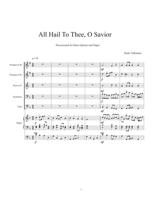 All Hail to Thee, O Savior; processional for brass quintet and organ